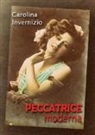 Carolina Invernizio - Peccatrice moderna