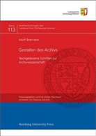 Adolf Brenneke, Dietma Schenk, Dietmar Schenk - Gestalten des Archivs
