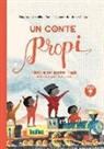 Pandora Mirabilla, Camila Monasterio, Irene Cuesta Mayor - Un conte propi : Històries per escoltar i llegir, heroïnes per descobrir