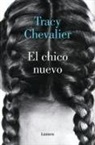 Tracy Chevalier - El chico nuevo / New Boy