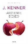 Julie Kenner - Ardiente deseo