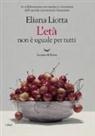 Eliana Liotta - L' età non è uguale per tutti