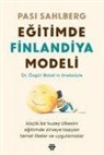 Pasi Sahlberg - Egitimde Finlandiya Modeli