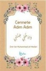 Emir bin Muhammed el-Medari - Cennete Adim Adim