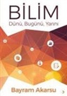 Bayram Akarsu - Bilim