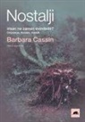 Barbara Cassin - Nostalji - Insan Ne Zaman Evindedir