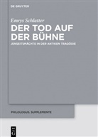 Emrys Schlatter - Der Tod auf der Bühne