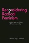 Jessica Joy Cameron - Reconsidering Radical Feminism