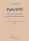 Peter Heinrich - PatG/EPÜ - Schweizerisches Patentgesetz/Europäisches Patentübereinkommen