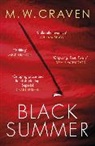 M W Craven, M. W. Craven - Black Summer