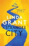 Linda Grant - A Stranger City