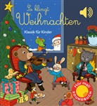 Emilie Collet - So klingt Weihnachten, m. Soundeffekten
