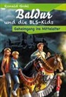 Ronald Gohl - Baldur und die BLS-Kids