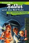 Ronald Gohl - Baldur und die BLS-Kids