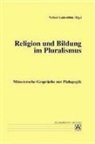 Volker Ladenthin - Religion und Bildung im Pluralismus