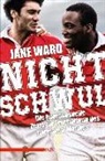 Jane Ward - Nicht schwul