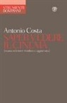 Antonio Costa - Saper vedere il cinema