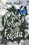 Holly Black - Nel profondo della foresta