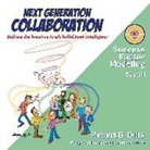 Robert B. Dilts - Next Generation Collaboration