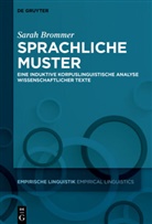 Sarah Brommer, Schweizerischer Nationalfonds (SNF) - Sprachliche Muster