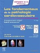 Cnec sfc, Collège National Des Enseignants de Card, Société française de cardiologie - Les fondamentaux de la pathologie cardiovasculaire : enseignement intégré, système cardiovasculaire : le cours, exerc...