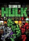 Gianluca Ferrari - 50 anni di Hulk