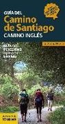 Antón Pombo Rodríguez - Guía del Camino de Santiago : camino inglés