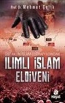 Mehmet Celik - Ilimli Islam Eldiveni