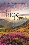 Ailsa Warburton - The Trio Speak