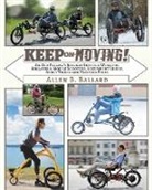 Allen Ballard - Keep on Moving!