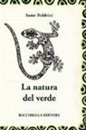 Sante Boldrini - La natura del verde