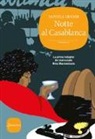 Daniela Grandi - Notte al Casablanca. La prima indagine del maresciallo Nina Mastrantonio