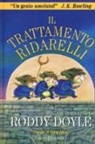 Roddy Doyle, B. Ajhar - Il trattamento ridarelli