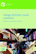 Din El Omari, Dina El Omari, Anne Hege Grung, Anne Hege Grung, Simone Sinn - Heilige Schriften heute verstehen