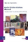 Robert Setio, Volke Küster, Volker Küster - Muslim Christian Relations Observed