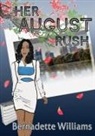 Bernadette Williams - Her August Rush