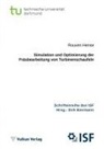 Rouven Hense, Dir Biermann, Dirk Biermann - Simulation und Optimierung der Fräsbearbeitung von Turbinenschaufeln