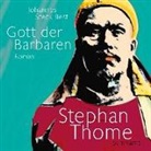 Stephan Thome, Johannes Steck - Gott der Barbaren, m. 18 Audio-CD, m. 1 Buch, 18 Teile, 1 Audio-CD, 18 Audio-CD