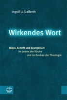 Ingolf U Dalferth, Ingolf U. Dalferth - Wirkendes Wort