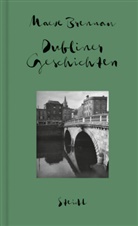 Maeve Brennan, Hans-Christian Oeser - Dubliner Geschichten