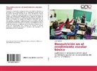 Lalo Galarza - Desnutrición en el rendimiento escolar básico