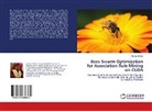 Alankar Shelar - Bees Swarm Optimization for Association Rule Mining on CUDA