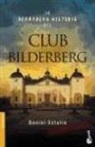 Daniel Estulin - La verdadera historia del Club Bilderberg