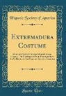Hispanic Society Of America - Extremadura Costume: Women's Festival Dress at Montehermoso, Caceres; Ten Illustrations from Photographs in the Collection of the Hispanic