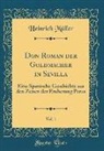 Heinrich Muller, Heinrich Müller - Don Roman der Goldmacher in Sevilla, Vol. 1