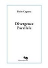 Paolo Cugurra - Divergenze parallele
