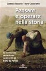 Dora Castenetto, Carmela Tascone - Pensare e operare nella storia. La formazione della donna negli scritti di Elena da Persico