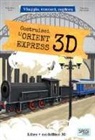 Valentina Facci, Valentina Manuzzato - Costruisci L'Orient Express 3D. Viaggia, conosci, esplora