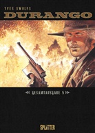 Yves Swolfs, Yves Swolfs - Durango. Gesamtausgabe. Bd.5. Bd.5