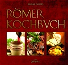 Edgar Comes - Römer-Kochbuch